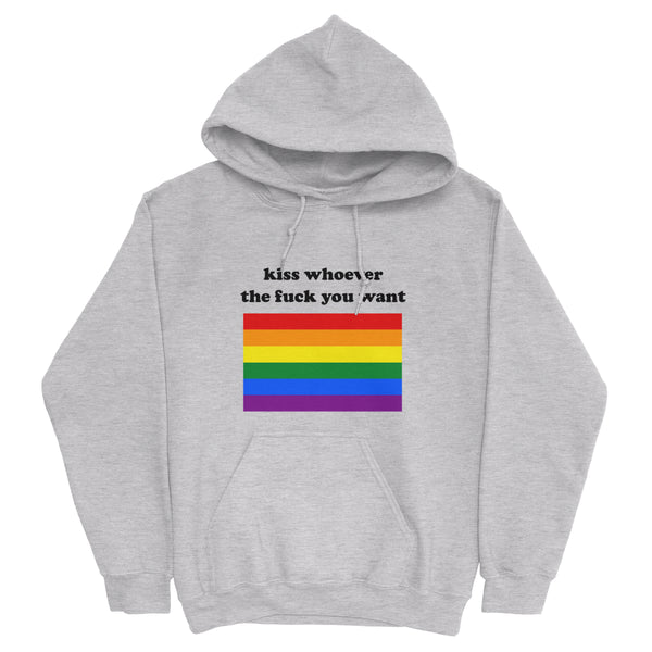 kiss whoever the fuck you want Hoodie - YDWYA – You Decide Who You Are