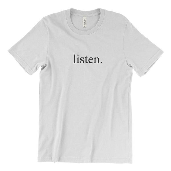 listen. T-Shirt (white) - YDWYA – You Decide Who You Are