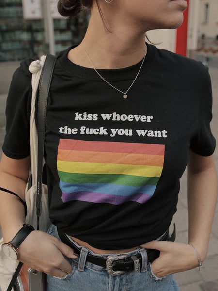 kiss whoever the fuck you want T-Shirt - YDWYA – You Decide Who You Are