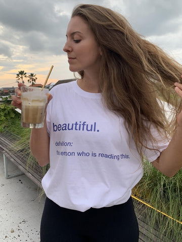 BEAUTIFUL Definition T-Shirt - You Decide Who You Are